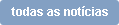 todas as notícias